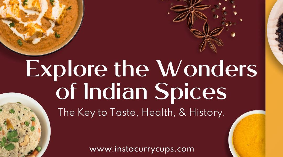 What is special about Indian spices?